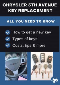 Chrysler 5th Avenue key replacement - All you need to know