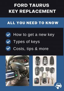 Ford Taurus key replacement - All you need to know