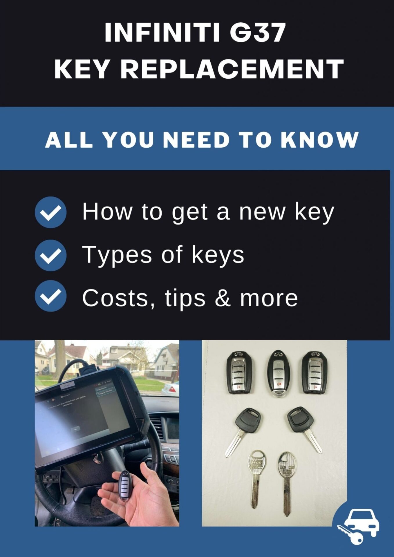 Infiniti G37 Key Replacement What To Do, Options, Costs & More