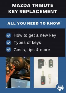 Mazda Tribute key replacement - All you need to know