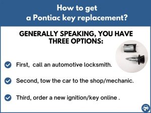 How to get a Pontiac key replacement