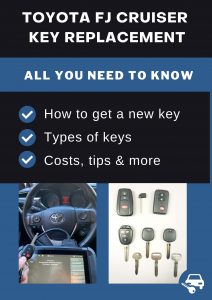 Toyota FJ Cruiser key replacement - All you need to know