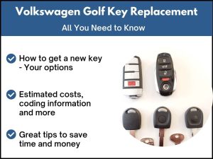 Volkswagen Golf key replacement - All you need to know