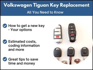 Volkswagen Tiguan key replacement - All you need to know